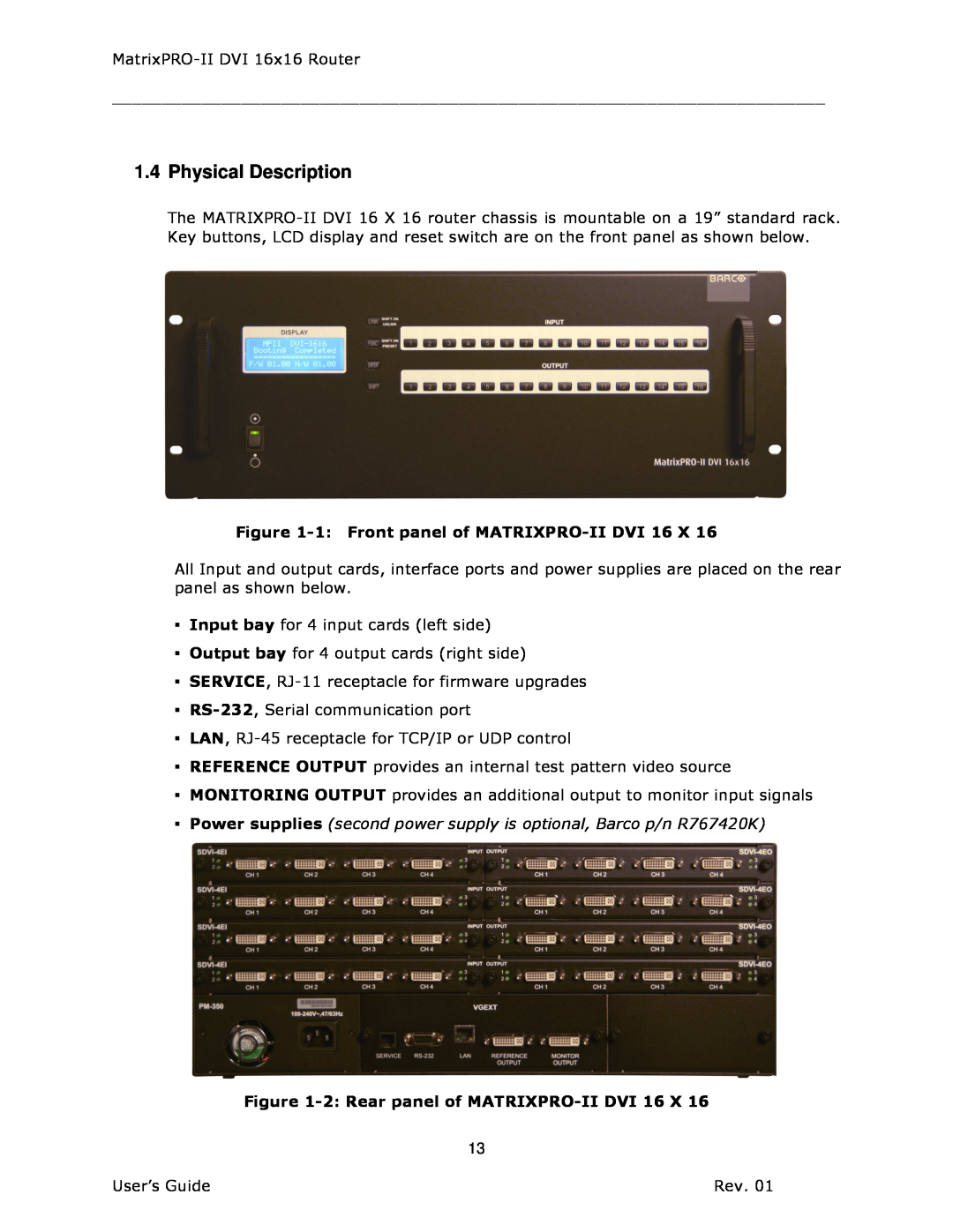 Barco 26-1302001-00 manual Physical Description, 1 Front panel of MATRIXPRO-II DVI 16, 2 Rear panel of MATRIXPRO-II DVI 16 