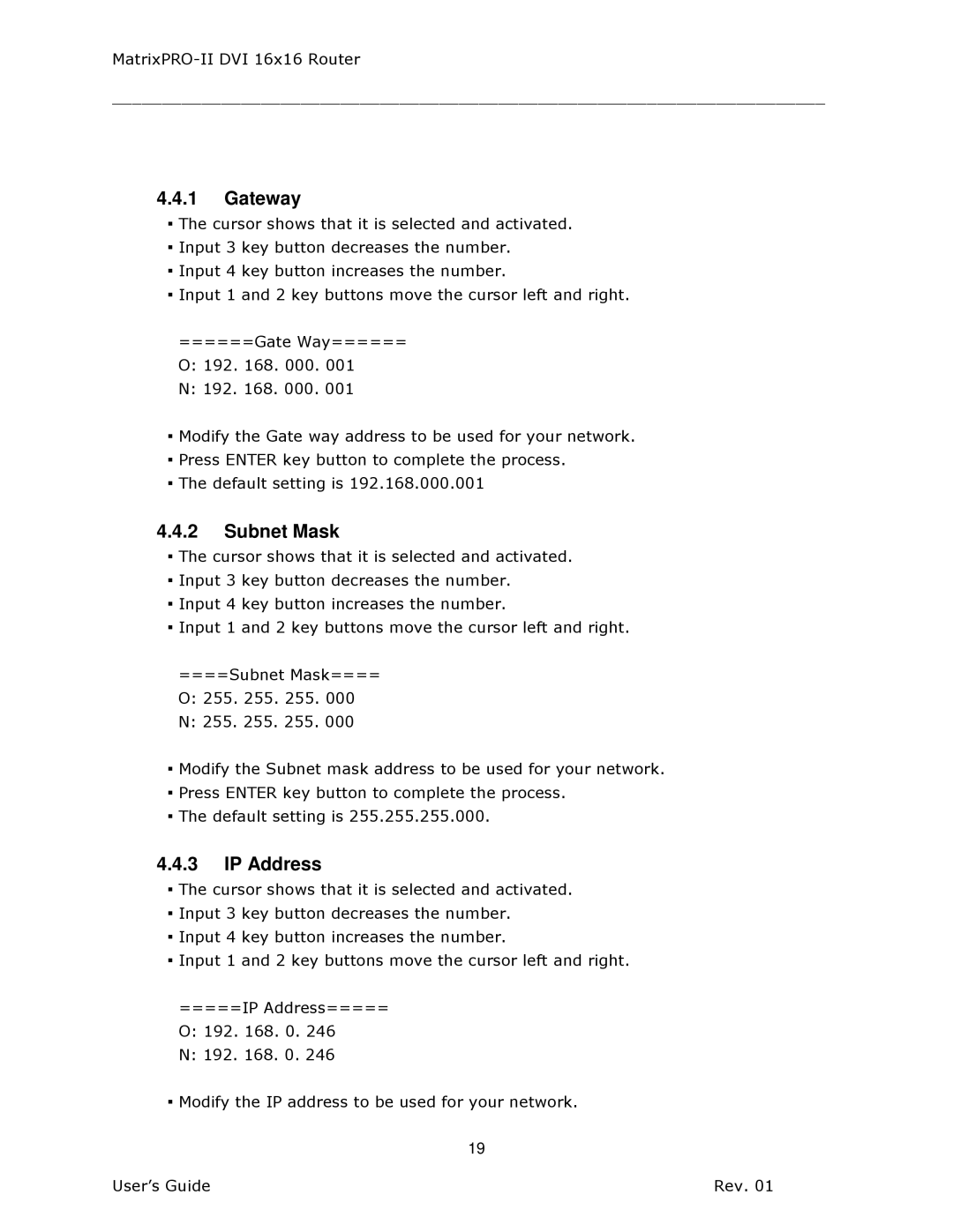 Barco 26-1302001-00 manual Gateway, Subnet Mask, IP Address 