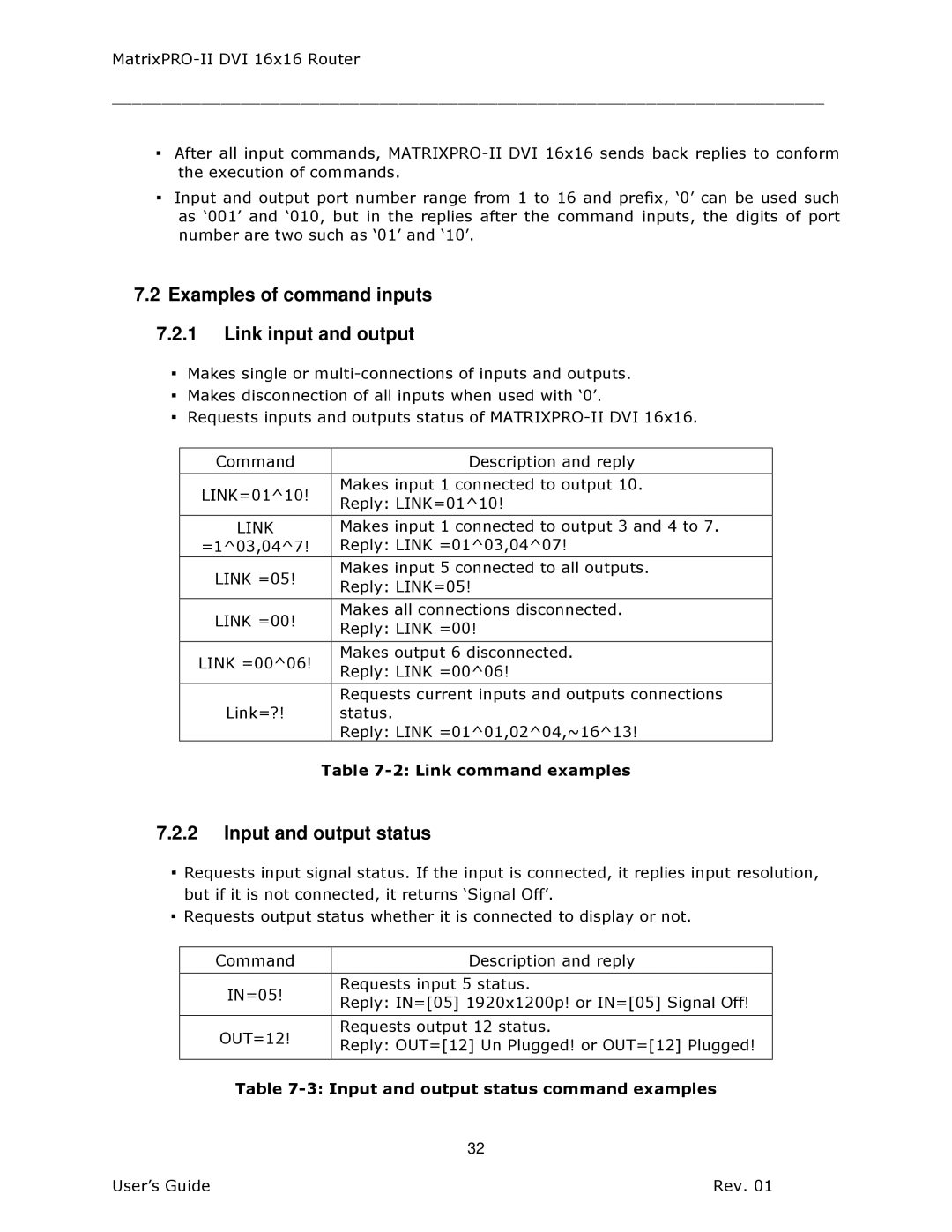 Barco 26-1302001-00 manual Examples of command inputs Link input and output, Input and output status 