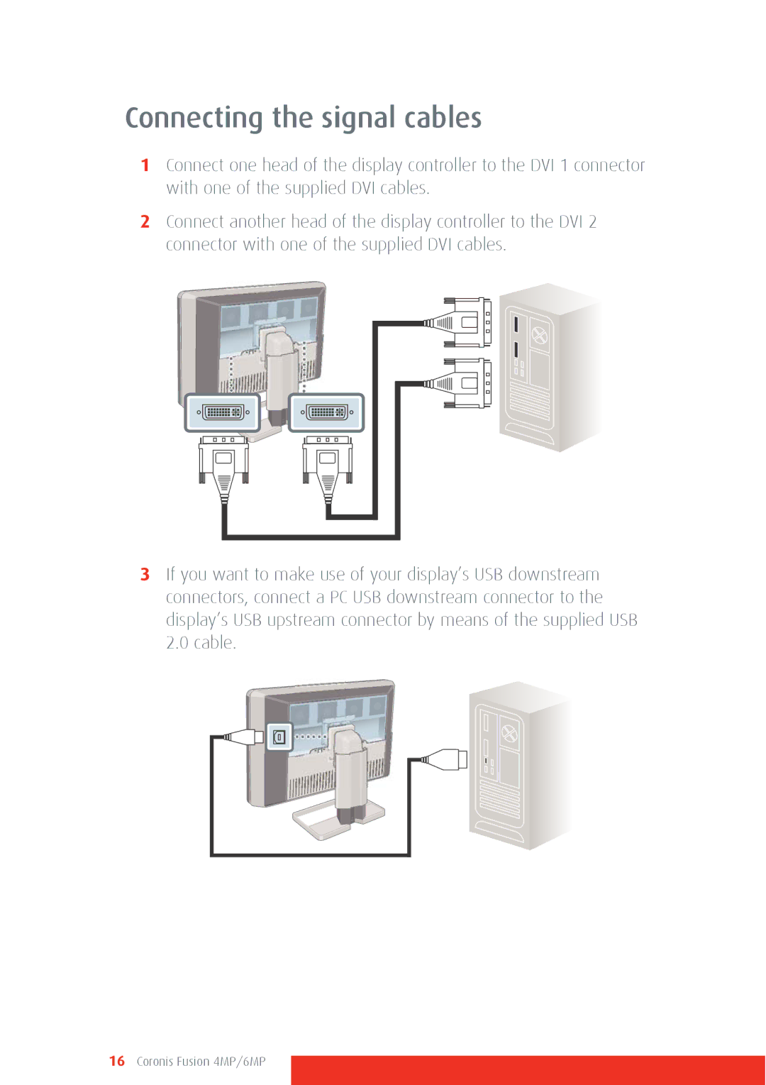 Barco 4MP/6MP manual Connecting the signal cables 