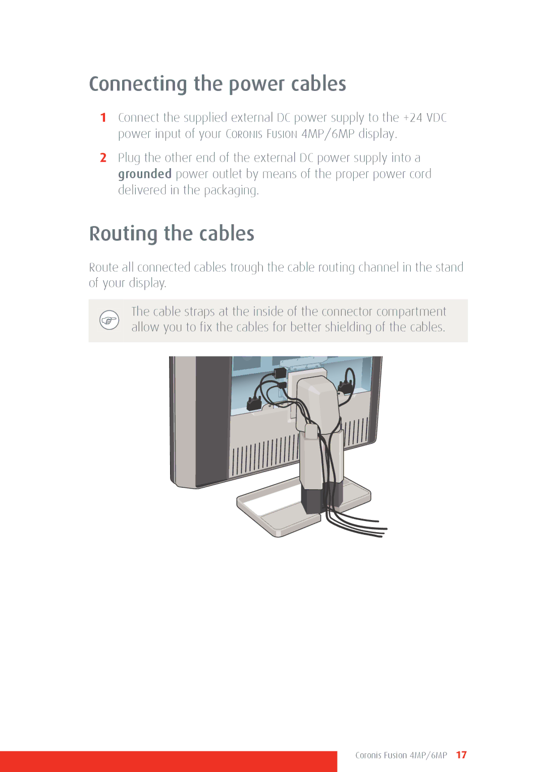 Barco 4MP/6MP manual Connecting the power cables, Routing the cables 