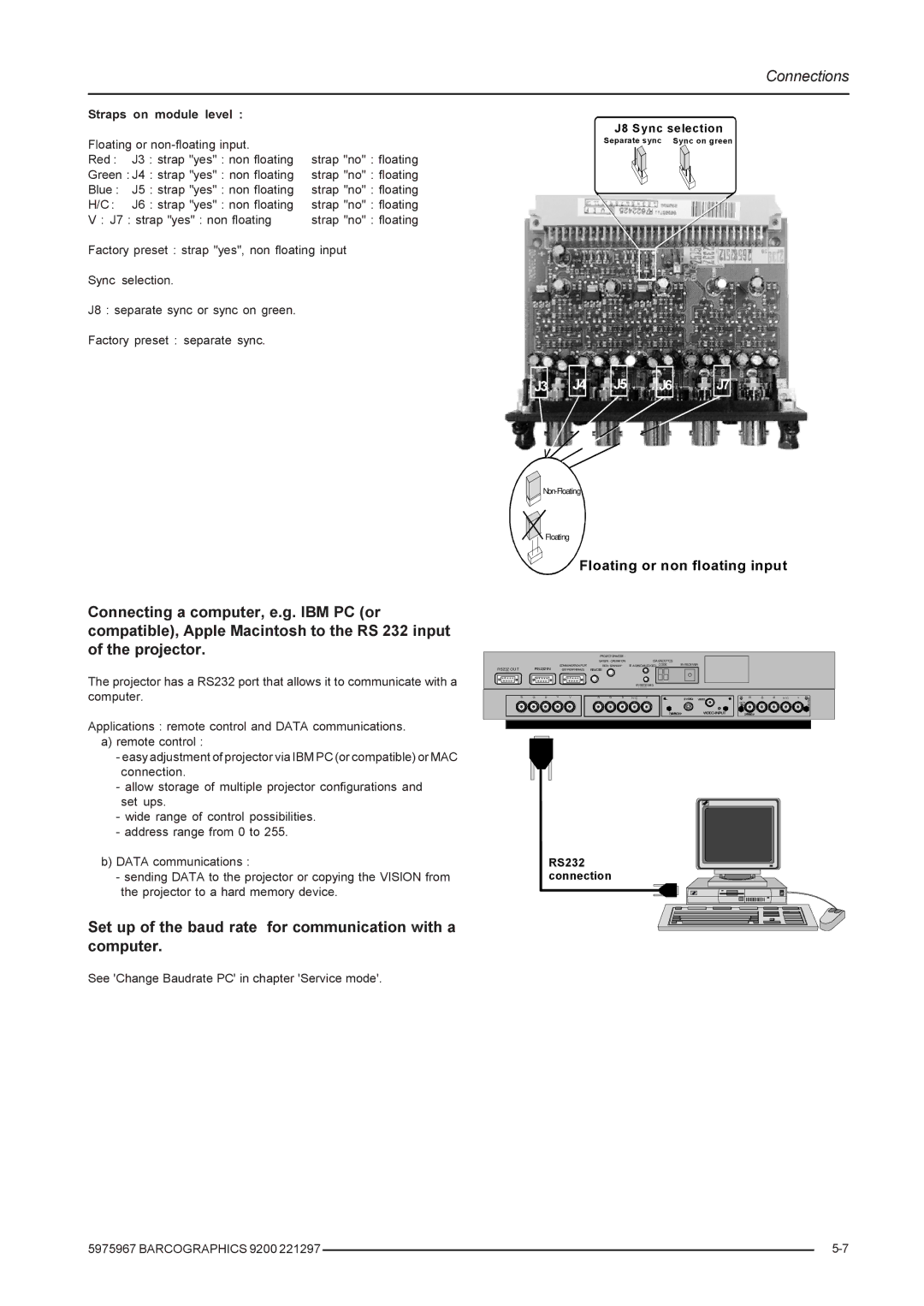 Barco 9200 Set up of the baud rate for communication with a computer, See Change Baudrate PC in chapter Service mode 