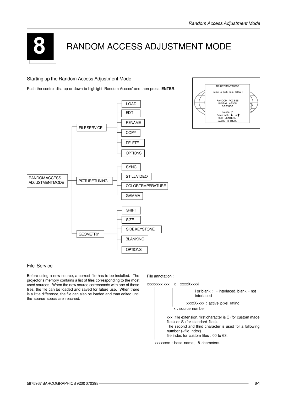 Barco 9200 owner manual Starting up the Random Access Adjustment Mode, File Service 