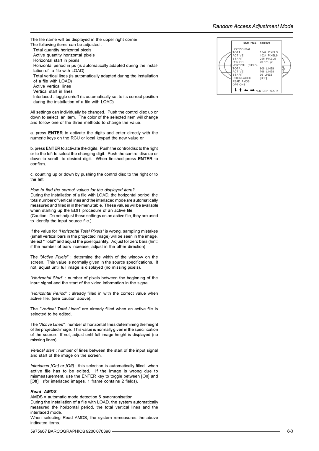 Barco 9200 owner manual How to find the correct values for the displayed item? 