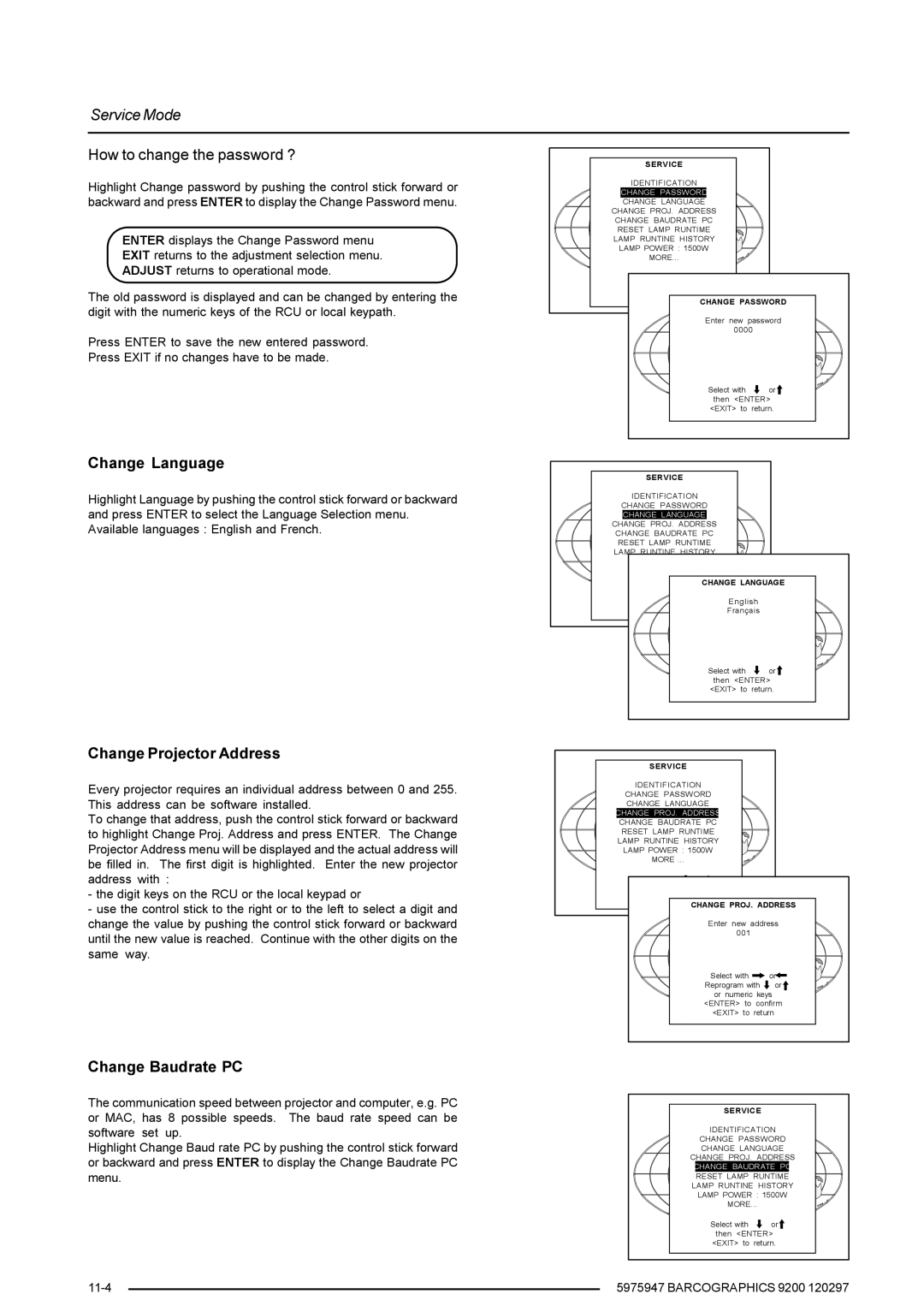 Barco 9200 owner manual How to change the password ?, Change Language, Change Projector Address, Change Baudrate PC 