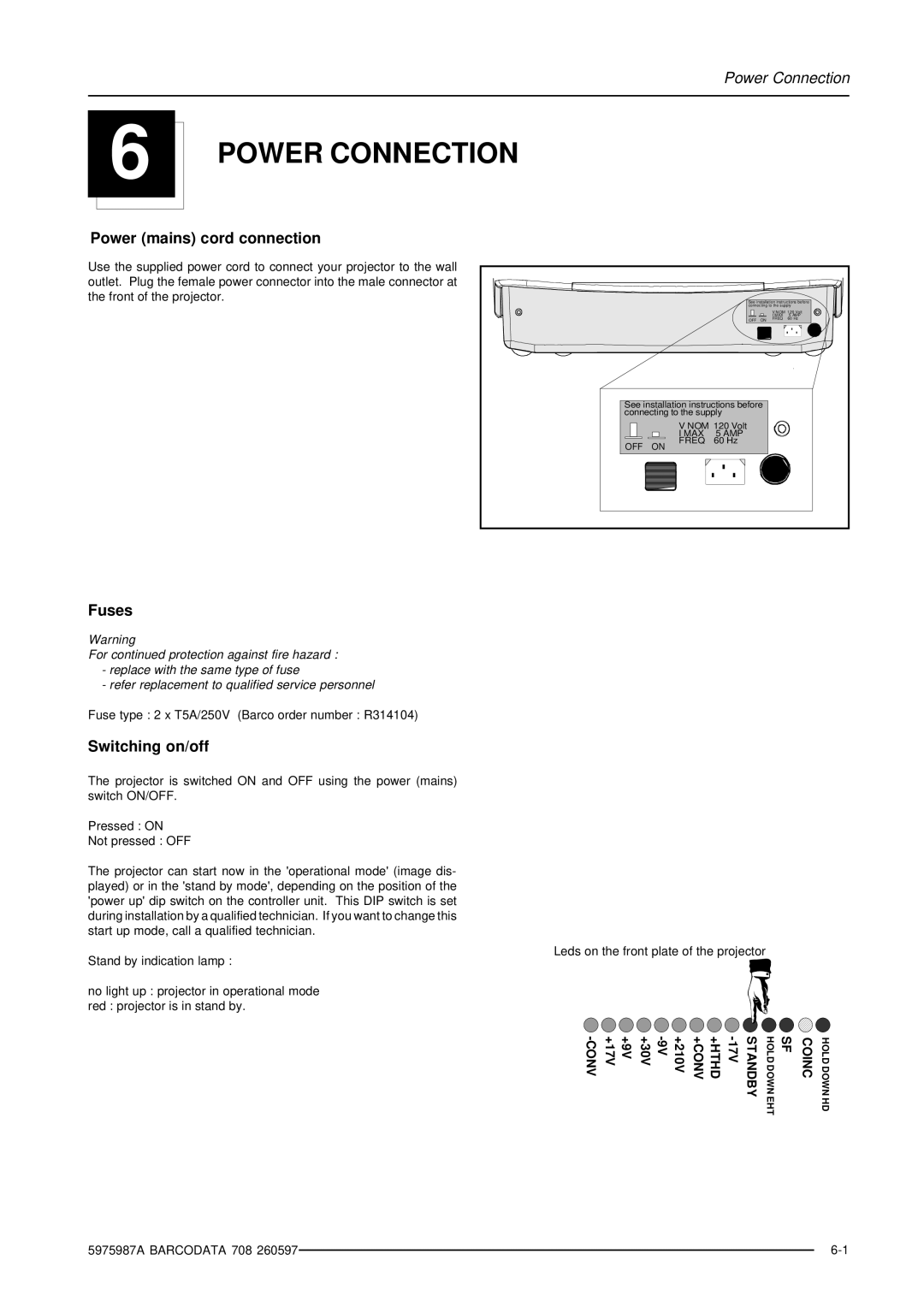 Barco DATA 708 installation manual Power Connection, Power mains cord connection, Fuses, Switching on/off 