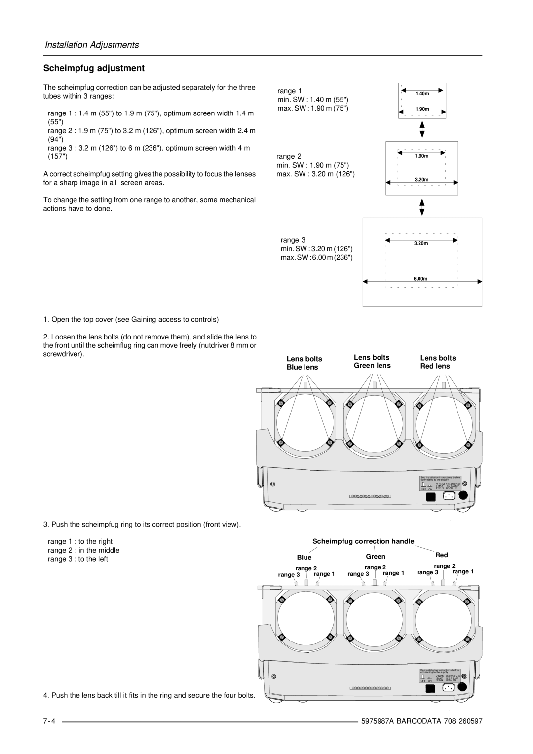 Barco DATA 708 installation manual Scheimpfug adjustment, Blue lens Green lens Red lens 