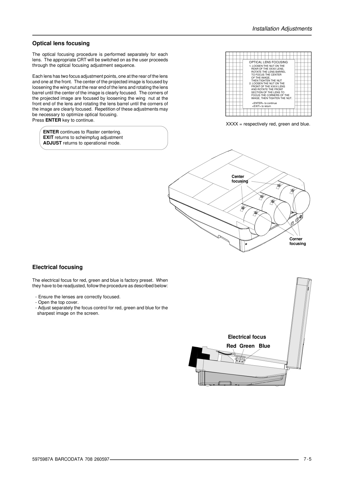 Barco DATA 708 installation manual Optical lens focusing, Electrical focusing 