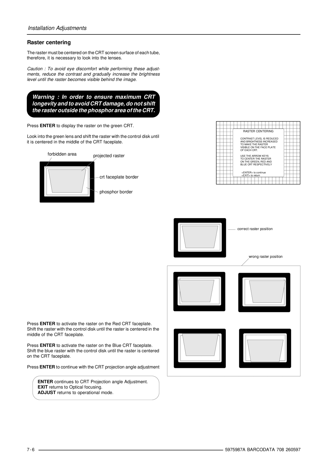 Barco DATA 708 installation manual Raster centering, Phosphor border 