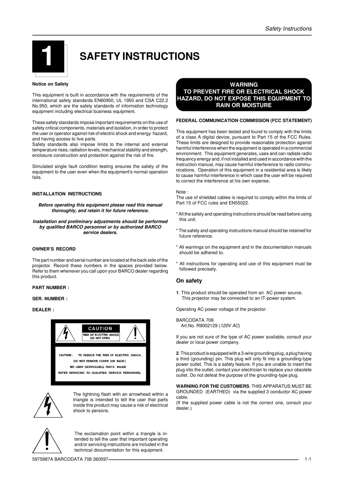 Barco DATA 708 installation manual Safety Instructions, On safety 