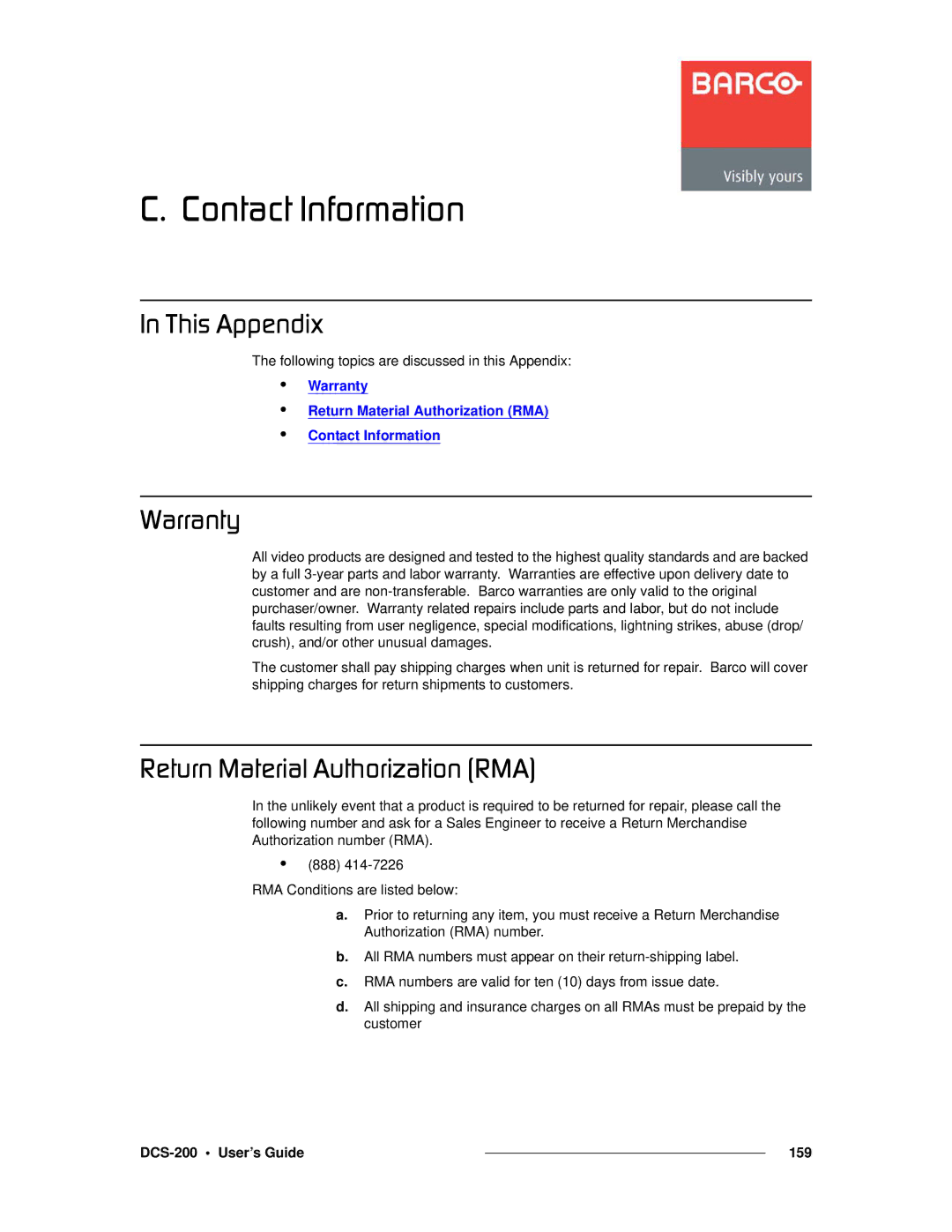 Barco DCS-200 manual ~êê~åíó, OÉíìêå=j~íÉêá~ä=ìíÜçêáò~íáçå=EojF, Following topics are discussed in this Appendix 