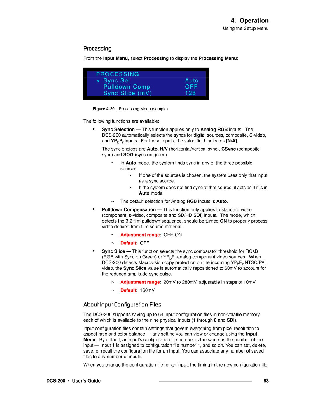 Barco DCS-200 manual MêçÅÉëëáåÖ, Äçìí=fåéìí=`çåÑáÖìê~íáçå=cáäÉë, Processing, Sync Sel Auto Pulldown Comp, Sync Slice mV 128 