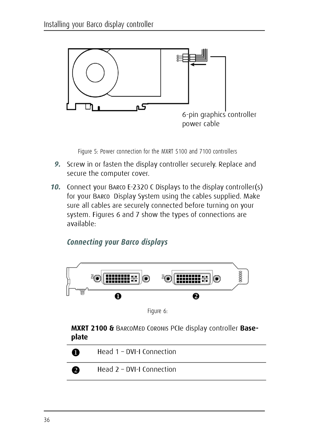 Barco E-2320 C (SE) system manual Connecting your Barco displays 