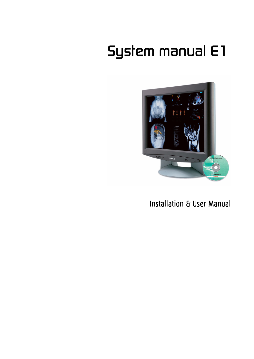 Barco manual Installation & User Manual, System manual E1 