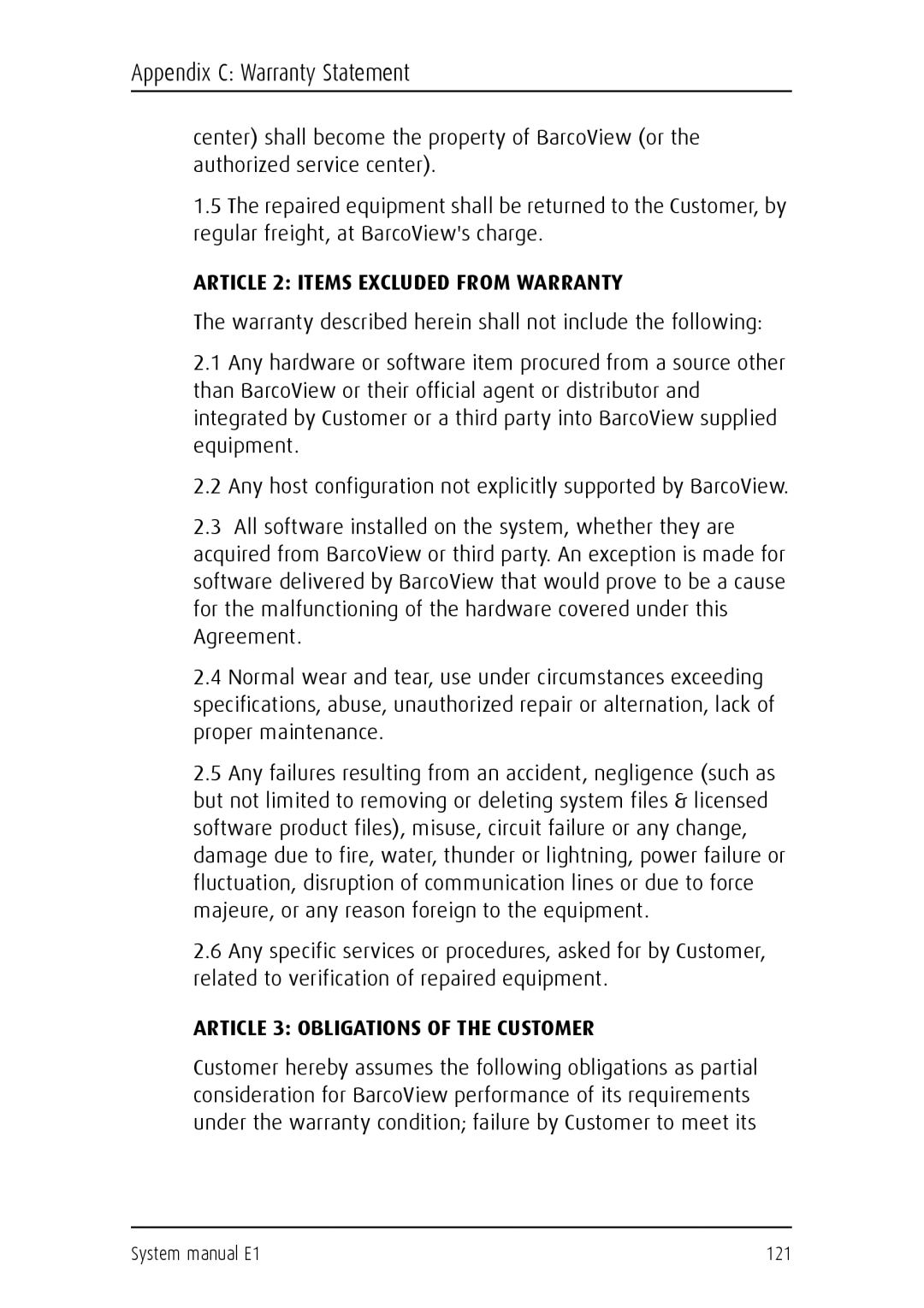 Barco E1 manual Article 2 Items Excluded from Warranty 