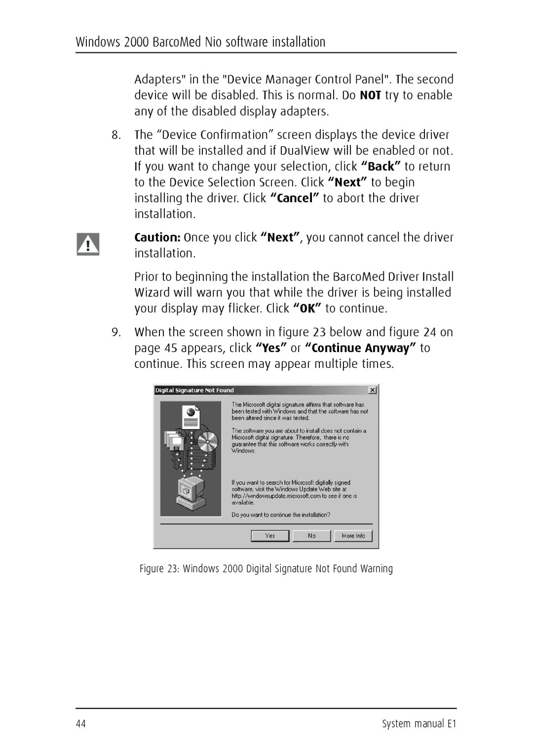 Barco E1 manual Windows 2000 Digital Signature Not Found Warning 