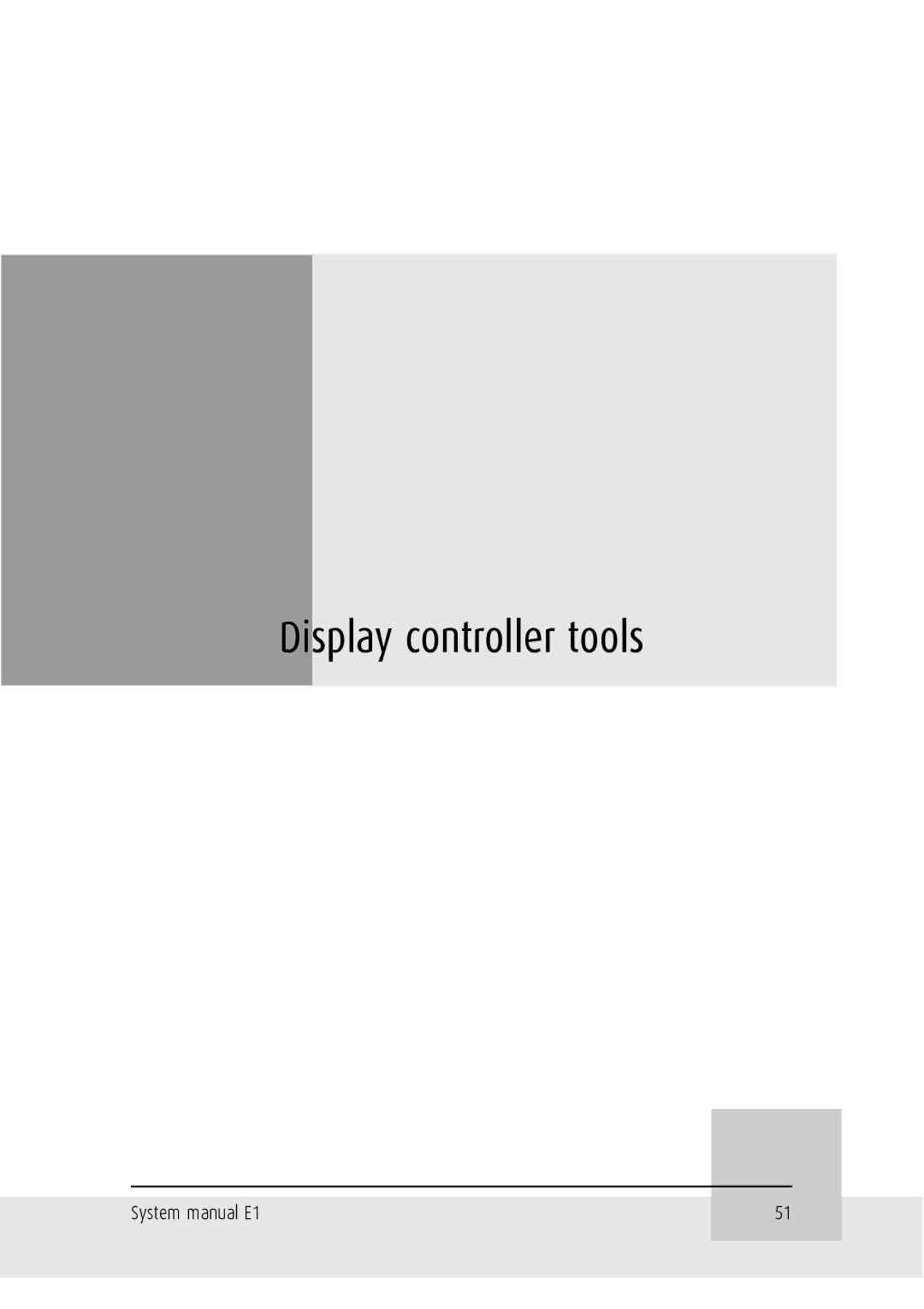 Barco E1 manual Display controller tools 