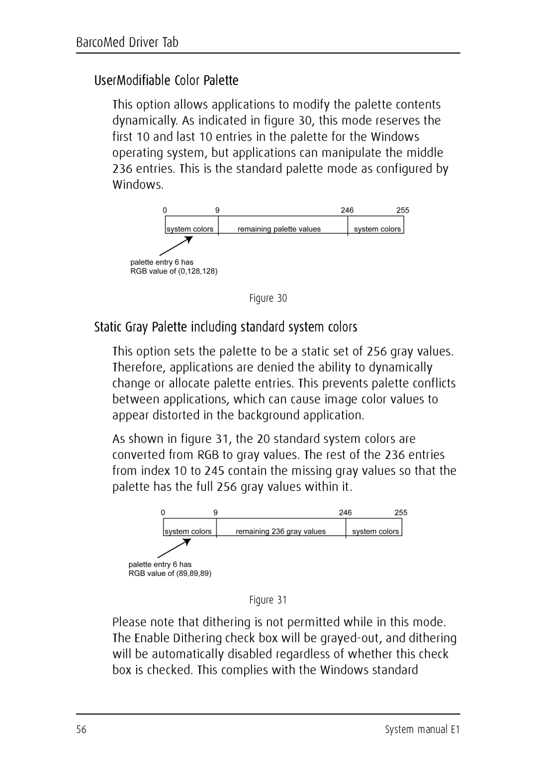 Barco E1 manual BarcoMed Driver Tab UserModifiable Color Palette, Static Gray Palette including standard system colors 