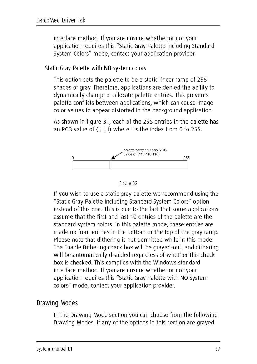Barco E1 manual Drawing Modes, Static Gray Palette with no system colors 