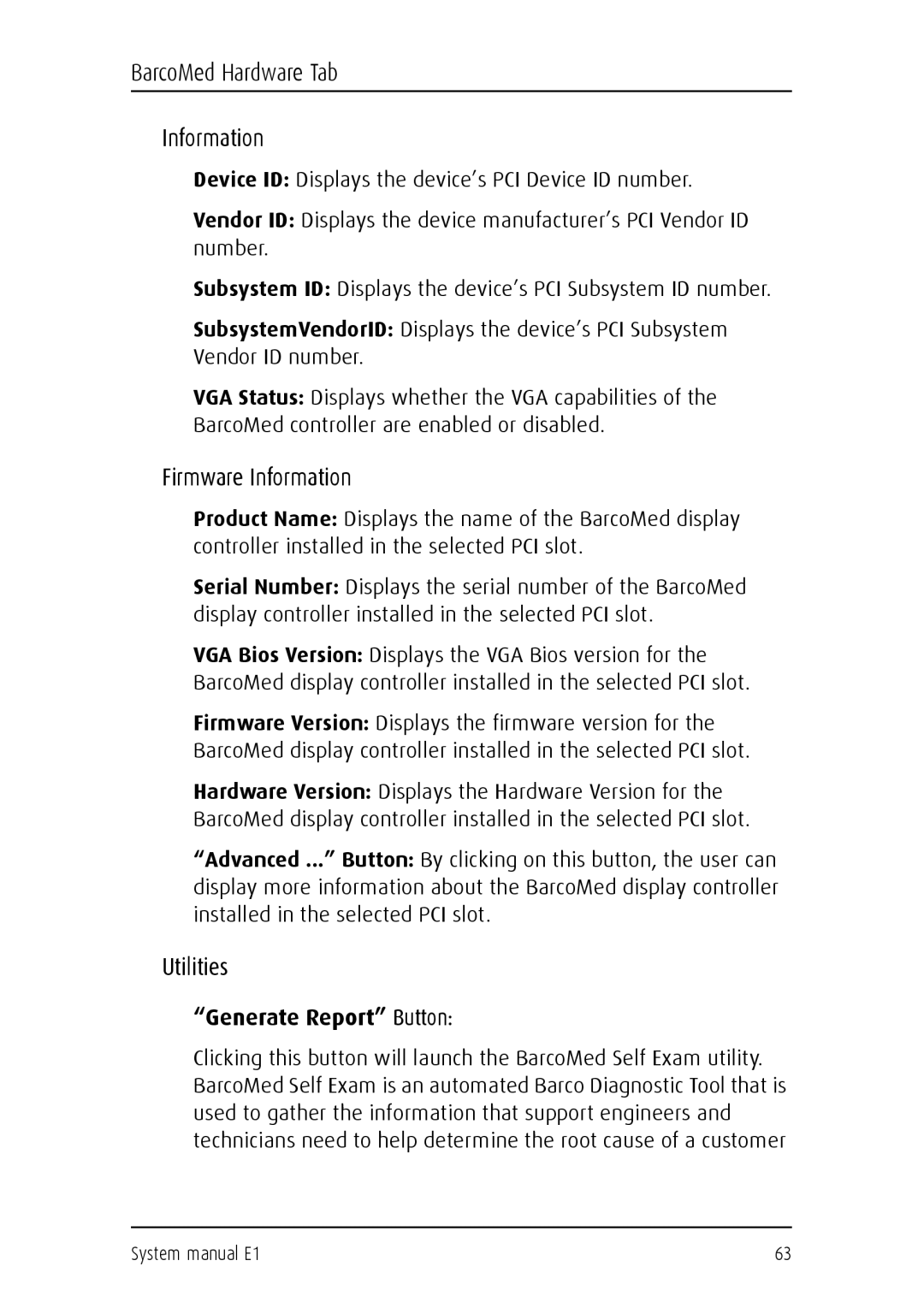 Barco E1 manual BarcoMed Hardware Tab Information, Firmware Information, Utilities 