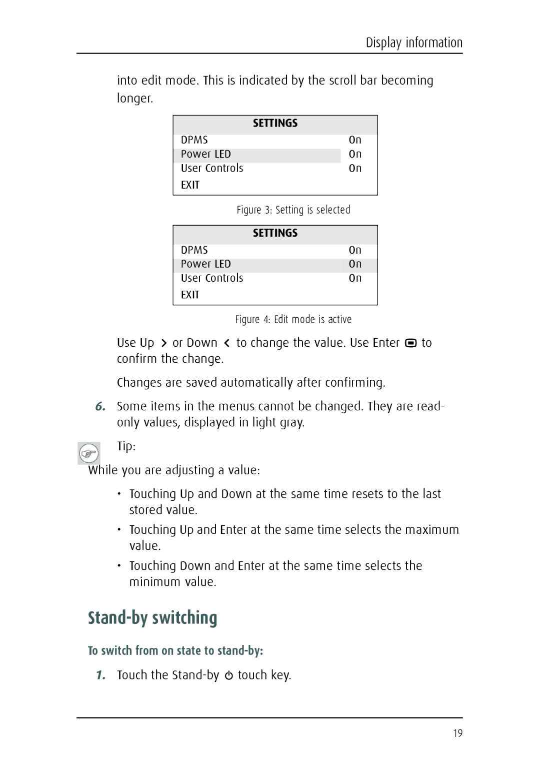 Barco Fusion 4MP manual Stand-by switching, To switch from on state to stand-by, Touch the Stand-by touch key 