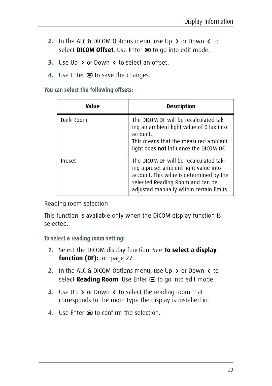 Barco Fusion 4MP manual You can select the following offsets, To select a reading room setting 