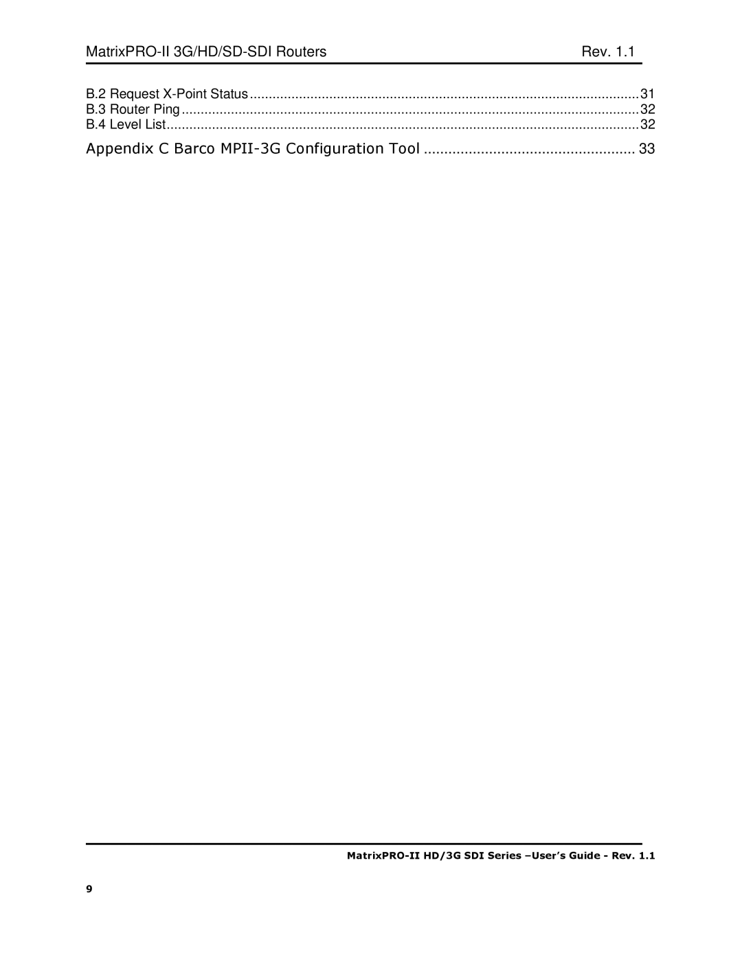 Barco 3G/HD/SD-SD, HD/3G SDI user manual Appendix C Barco MPII-3G Configuration Tool 