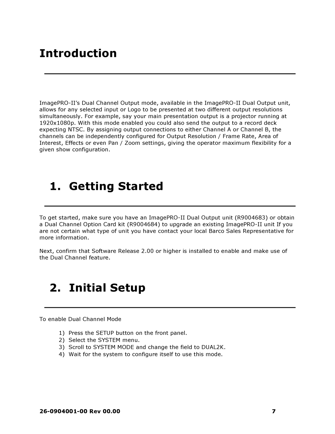 Barco II manual Introduction, Getting Started, Initial Setup 