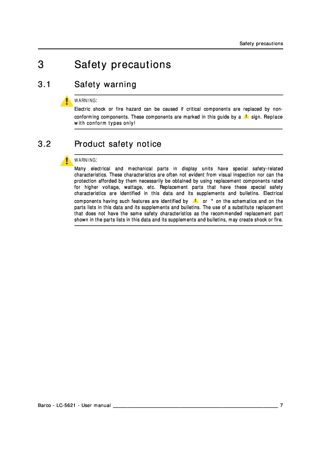 Barco LC-5621 user manual Safety precautions, Safety warning, Product safety notice, with conform types only 