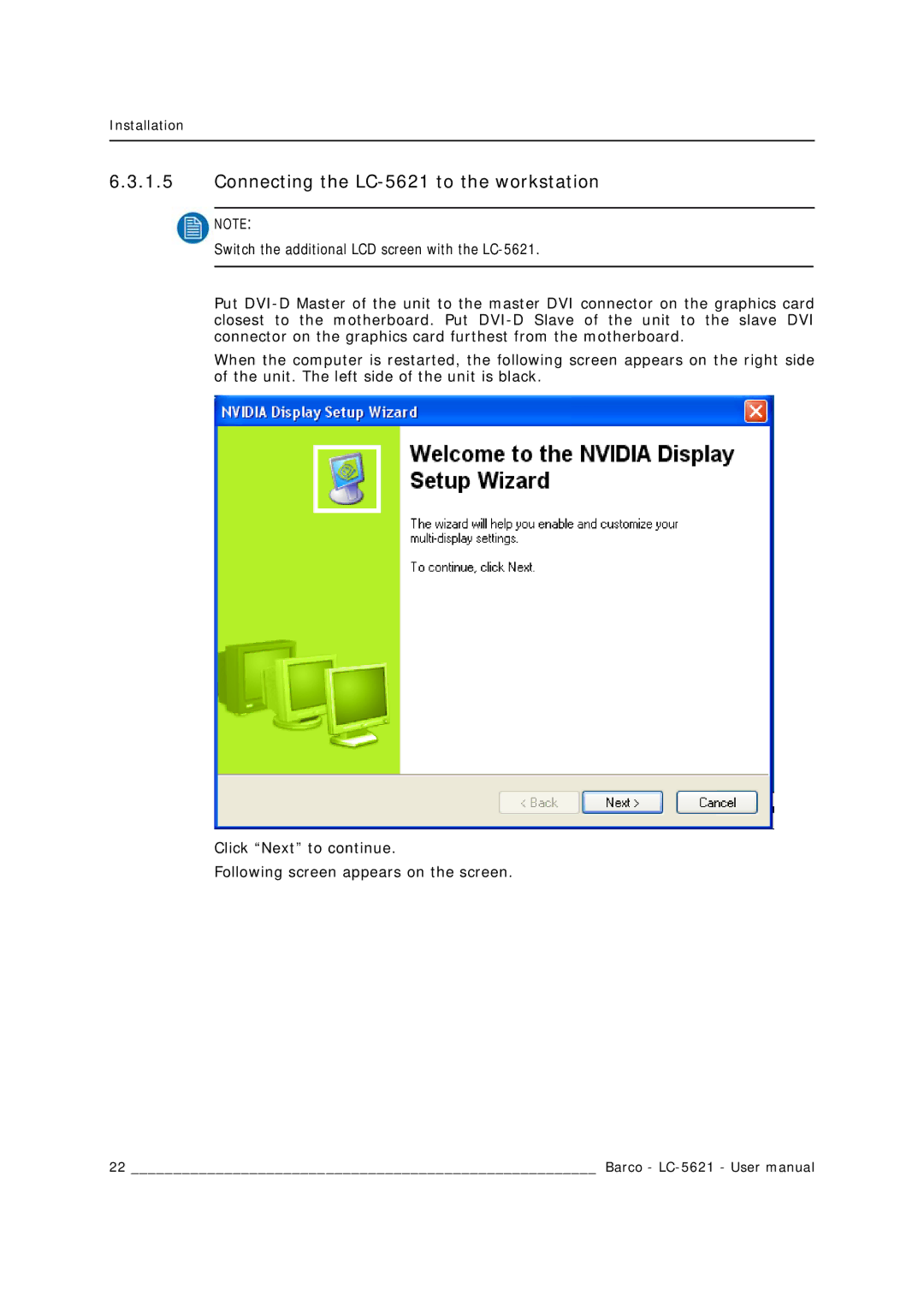 Barco user manual Connecting the LC-5621 to the workstation 