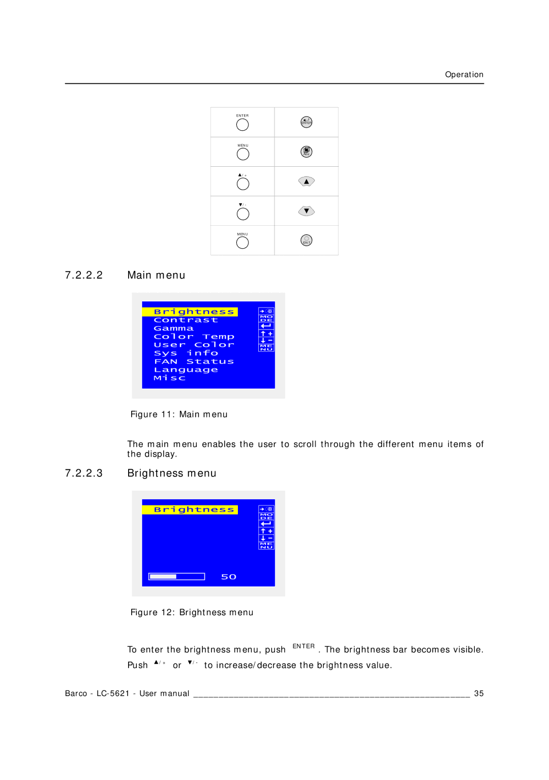 Barco LC-5621 user manual Main menu, Brightness menu 