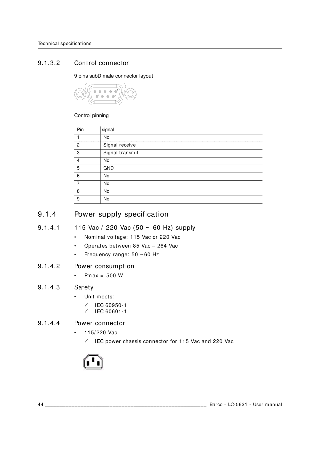 Barco LC-5621 user manual Power supply specification, 4.1 115 Vac / 220 Vac 50 ~ 60 Hz supply, Power consumption, Safety 