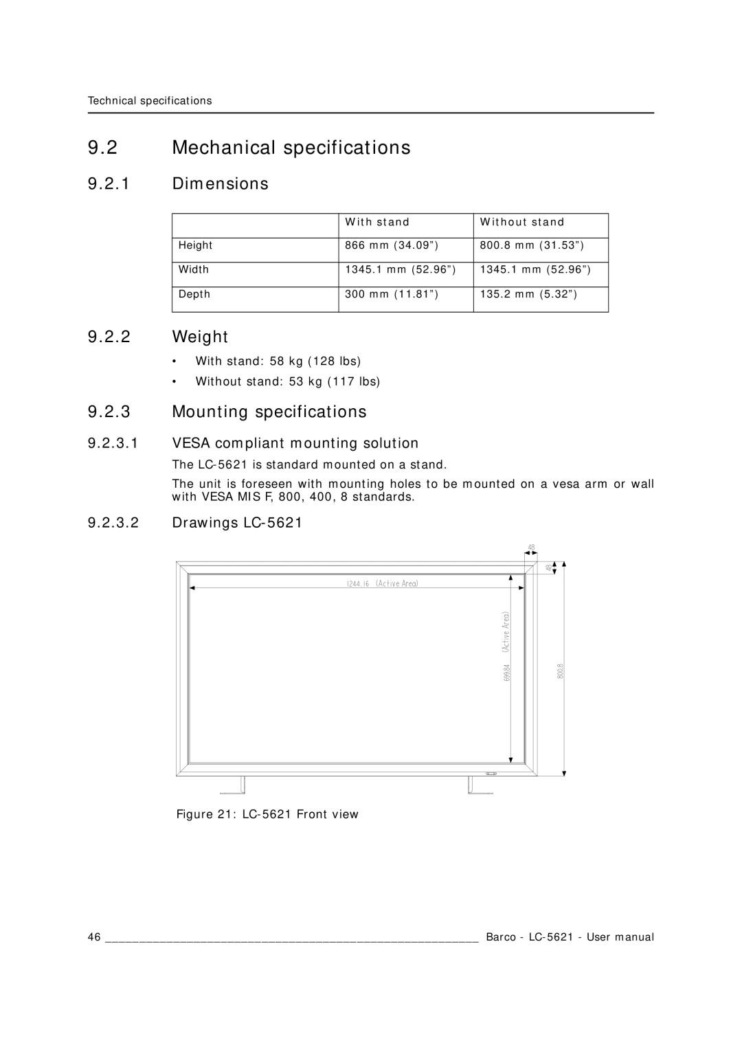 Barco LC-5621 user manual Mechanical specifications, Dimensions, Weight, Mounting specifications 