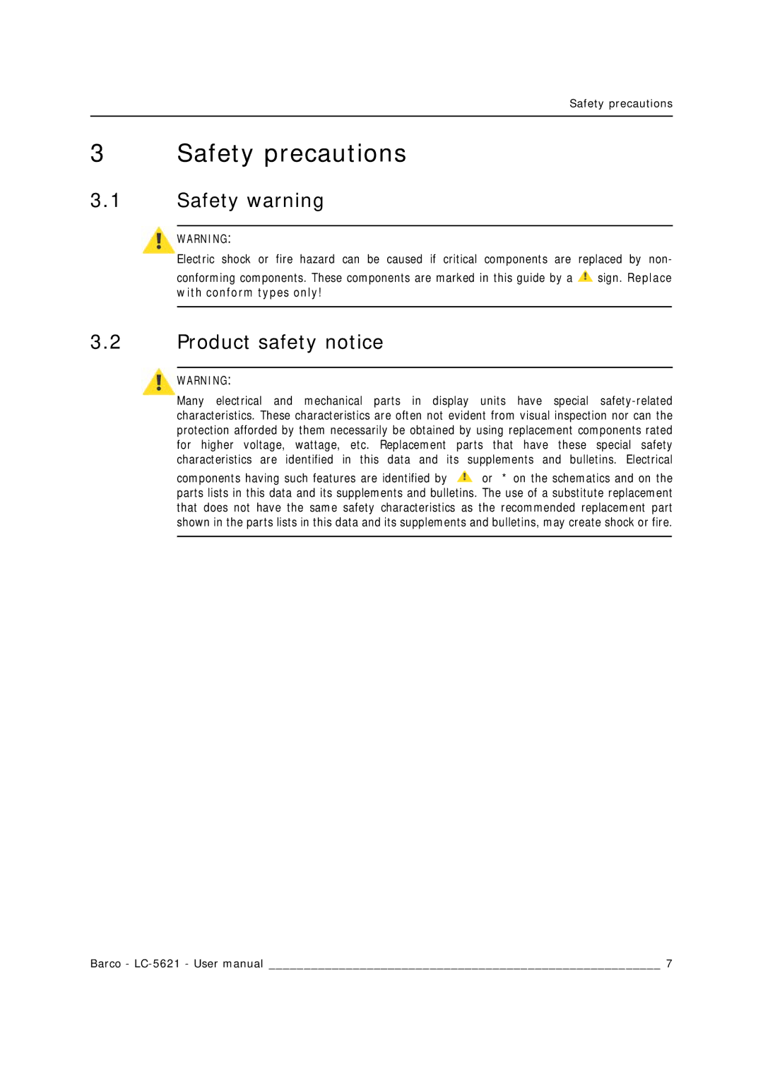 Barco LC-5621 user manual Safety precautions, Safety warning, Product safety notice, With conform types only 