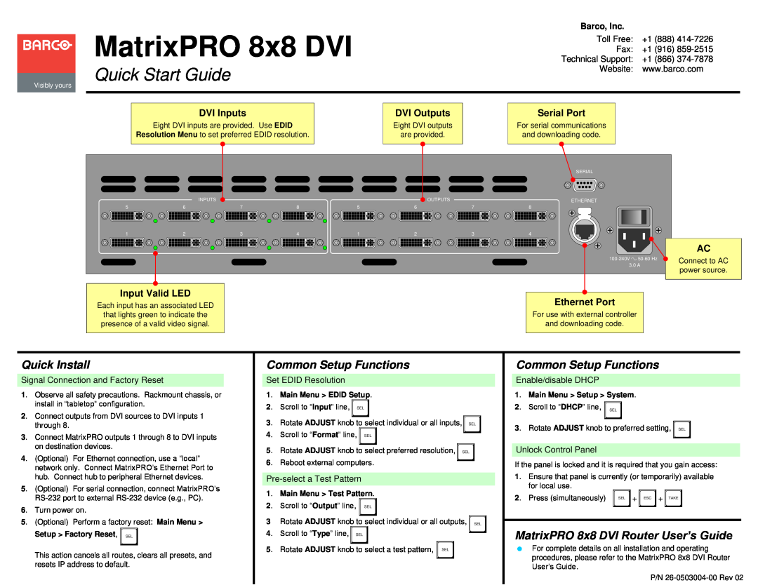 Barco matrix pro 8*8 DVI quick start MatrixPRO 8x8 DVI, Quick Start Guide, Quick Install, Common Setup Functions 