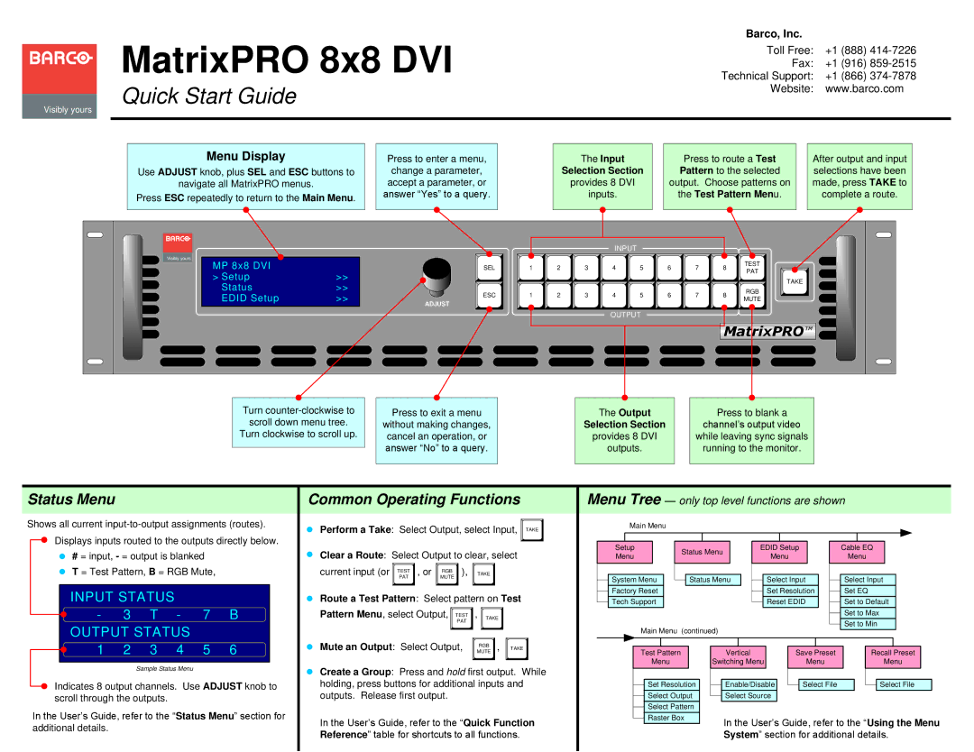 Barco matrix pro 8*8 DVI quick start Status Menu, Common Operating Functions 