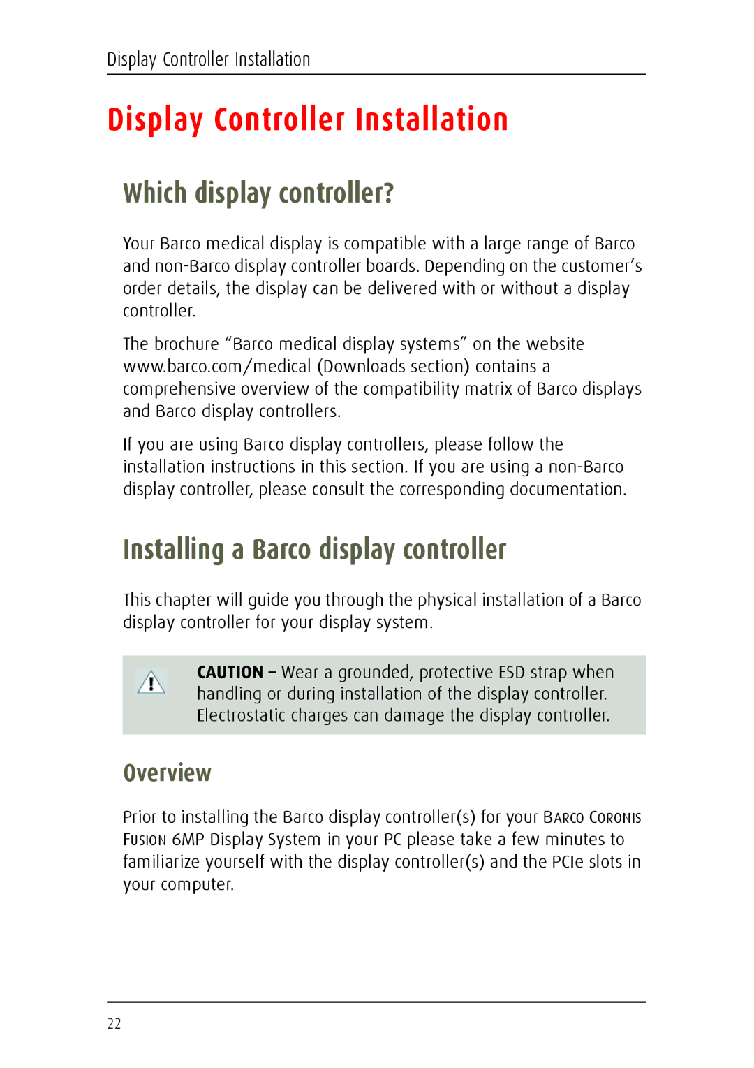 Barco MDCC 6130 manual Display Controller Installation, Which display controller?, Installing a Barco display controller 