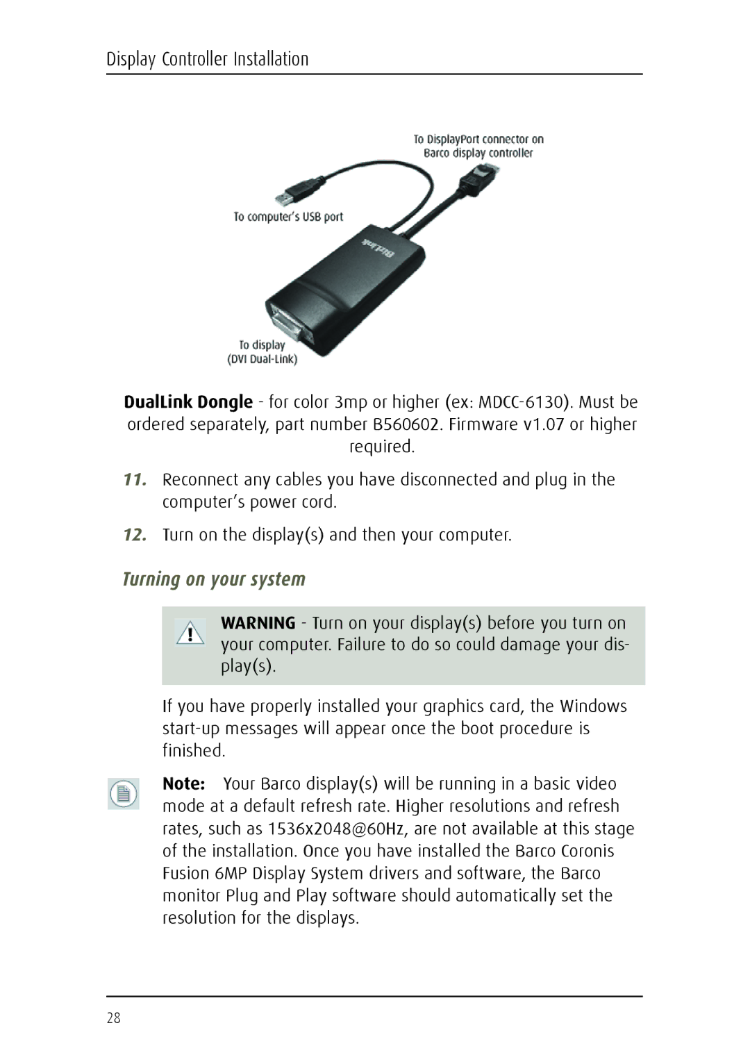 Barco MDCC 6130 manual Turning on your system 