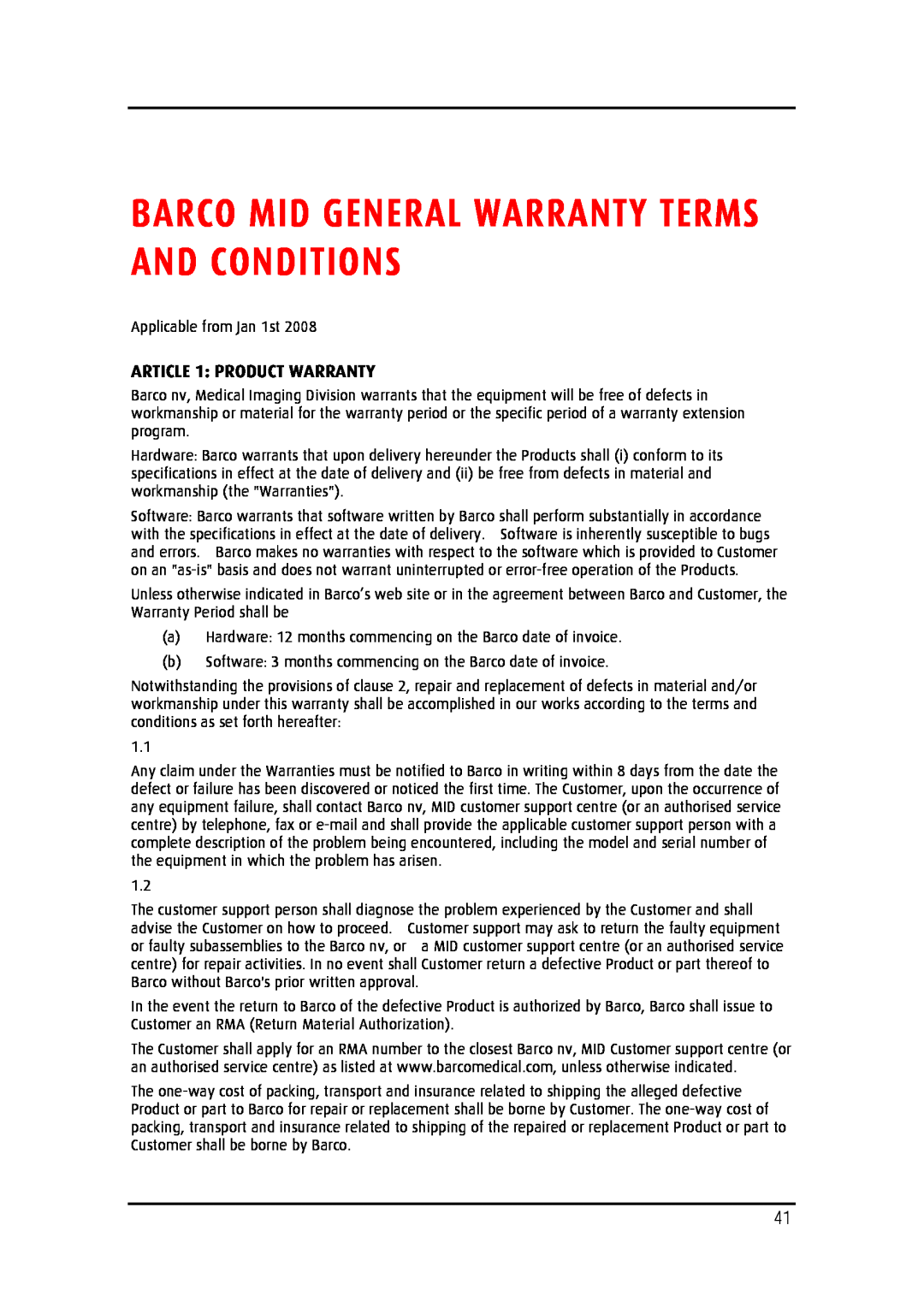 Barco MDRC-2124 user manual Barco Mid General Warranty Terms And Conditions, ARTICLE 1 PRODUCT WARRANTY 
