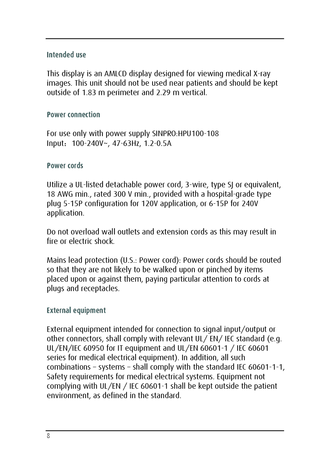 Barco MDRC-2124 user manual Intended use, Power connection, Power cords, External equipment 