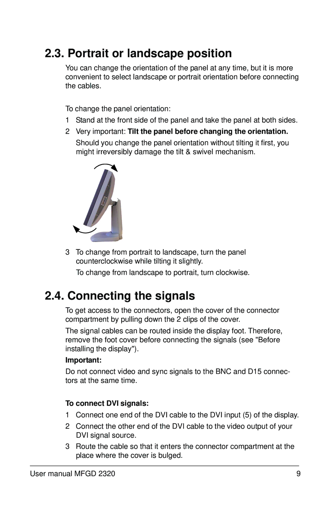 Barco MFGD 2320 user manual Portrait or landscape position, Connecting the signals 