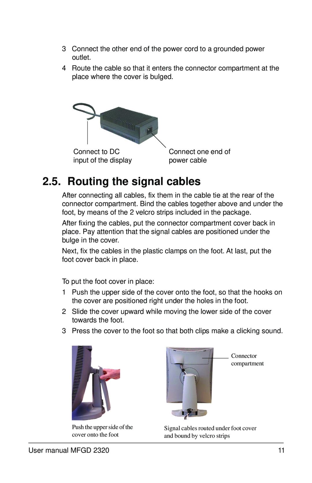 Barco MFGD 2320 user manual Routing the signal cables 