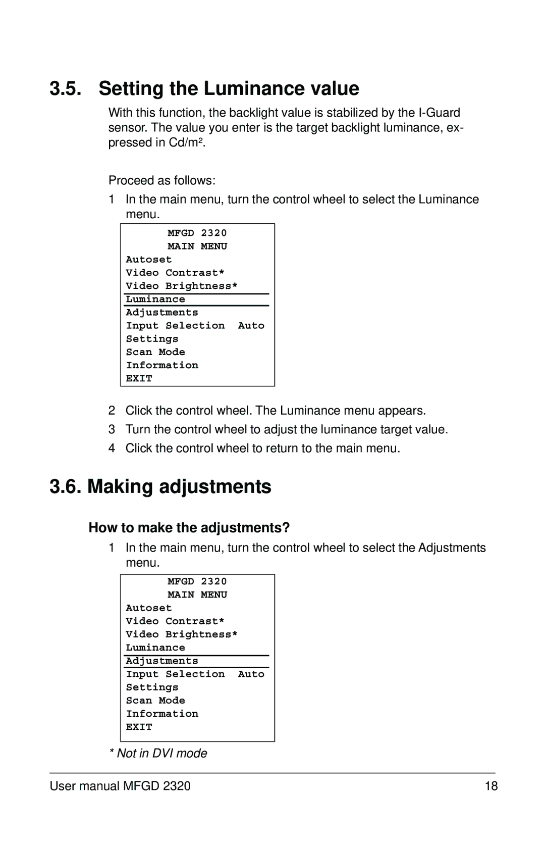 Barco MFGD 2320 user manual Setting the Luminance value, Making adjustments, How to make the adjustments? 