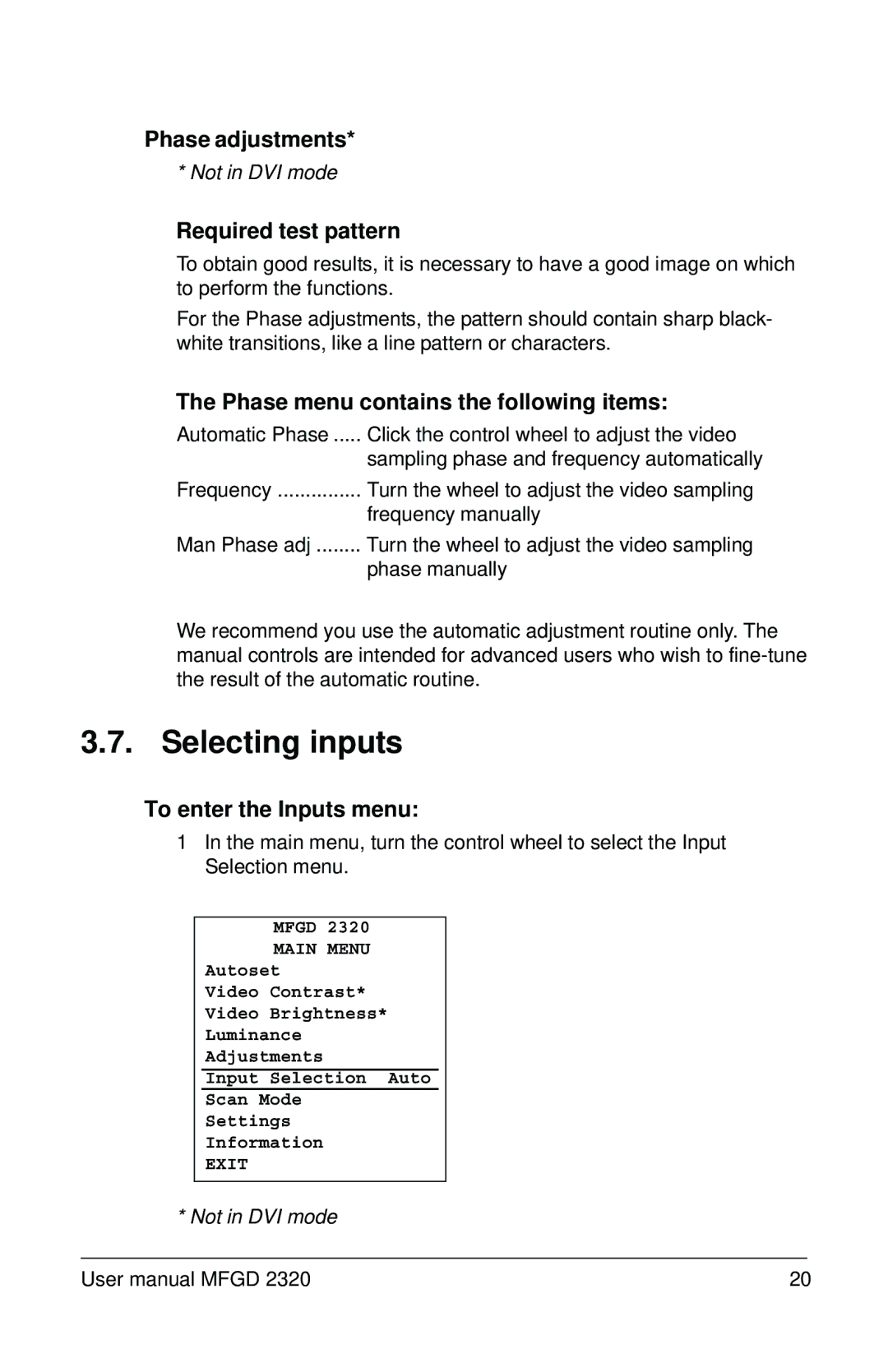 Barco MFGD 2320 Selecting inputs, Phase adjustments, Phase menu contains the following items, To enter the Inputs menu 