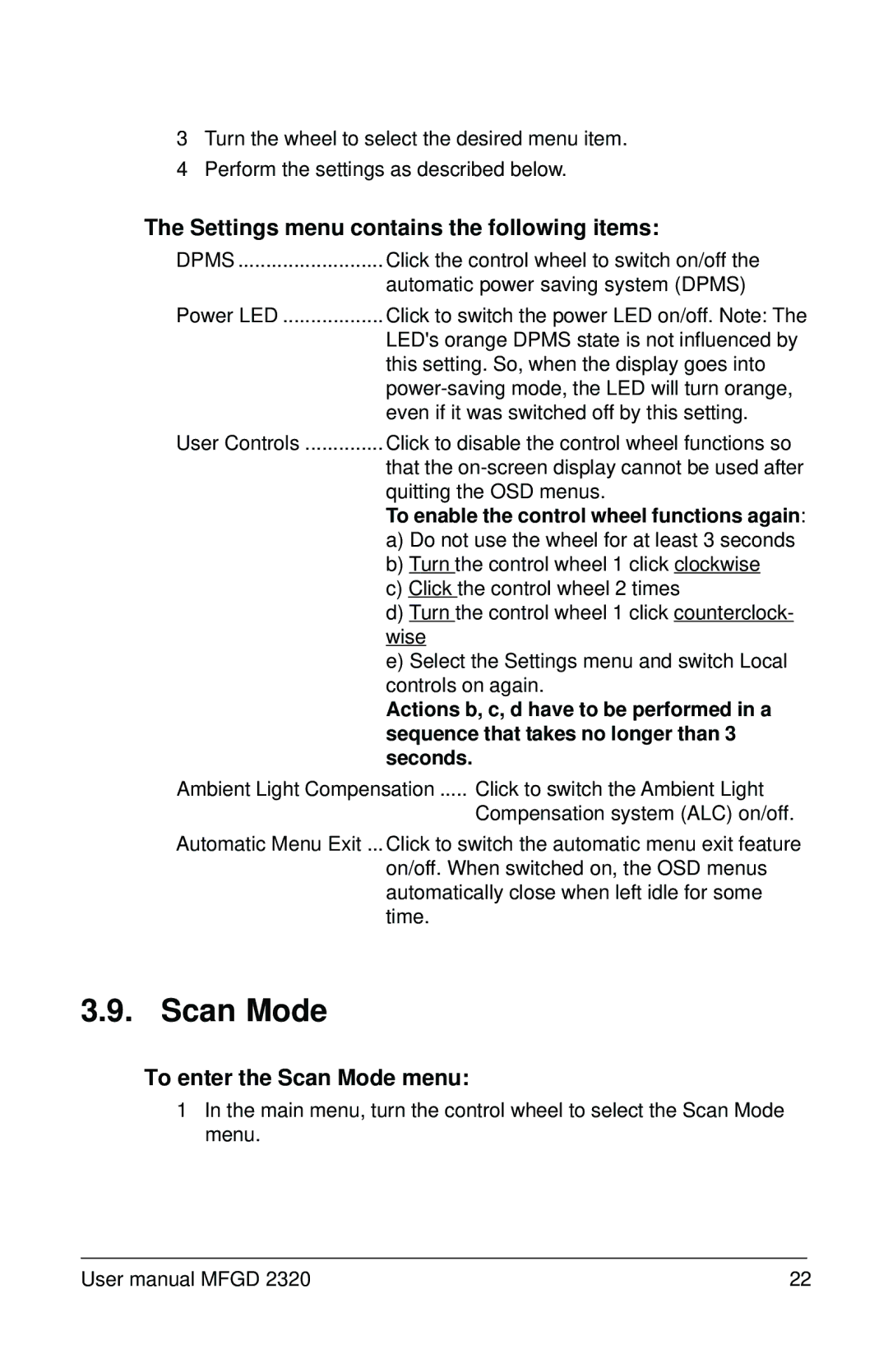 Barco MFGD 2320 user manual Settings menu contains the following items, To enter the Scan Mode menu 