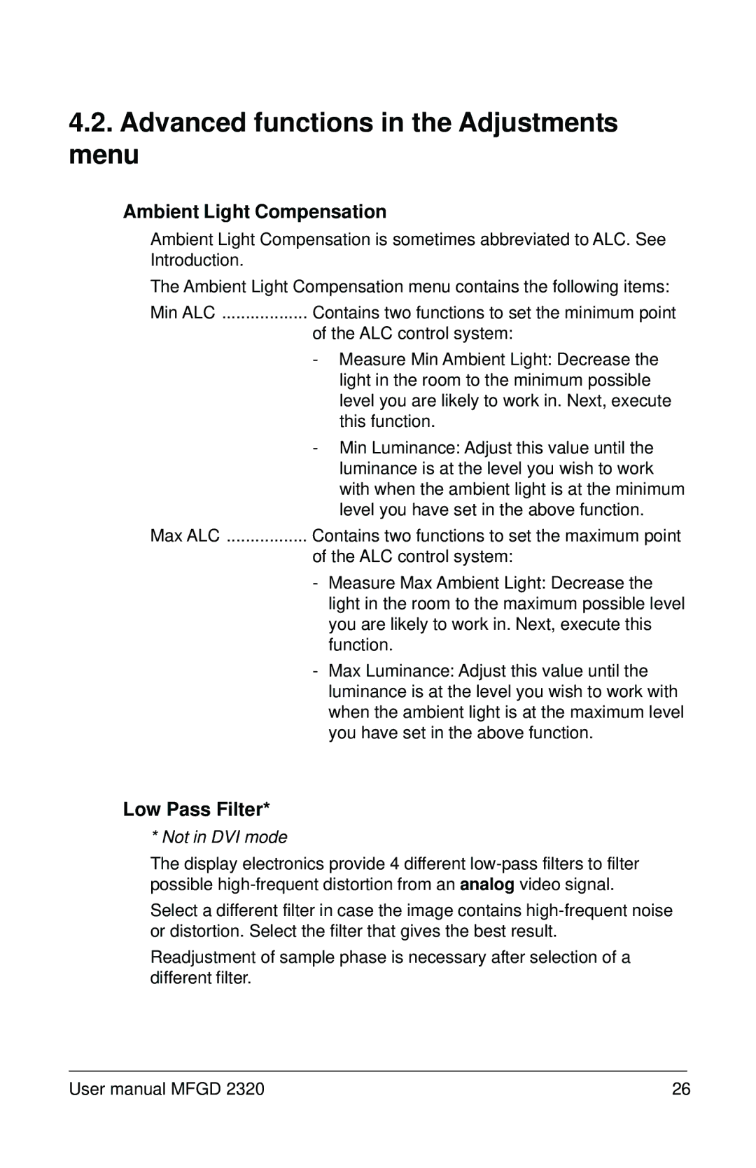 Barco MFGD 2320 user manual Advanced functions in the Adjustments menu, Ambient Light Compensation, Low Pass Filter 