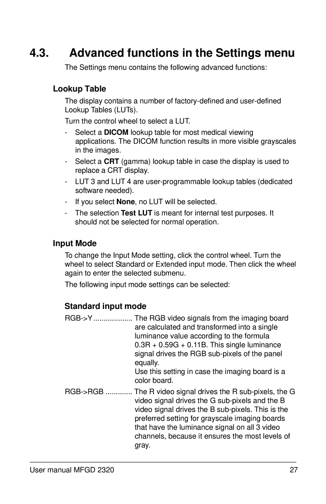 Barco MFGD 2320 user manual Advanced functions in the Settings menu, Lookup Table, Input Mode, Standard input mode 