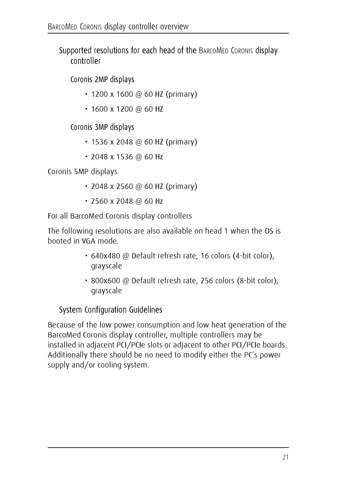 Barco MFGD 3621, MFGD 2621 user manual System Configuration Guidelines, Coronis 3MP displays 