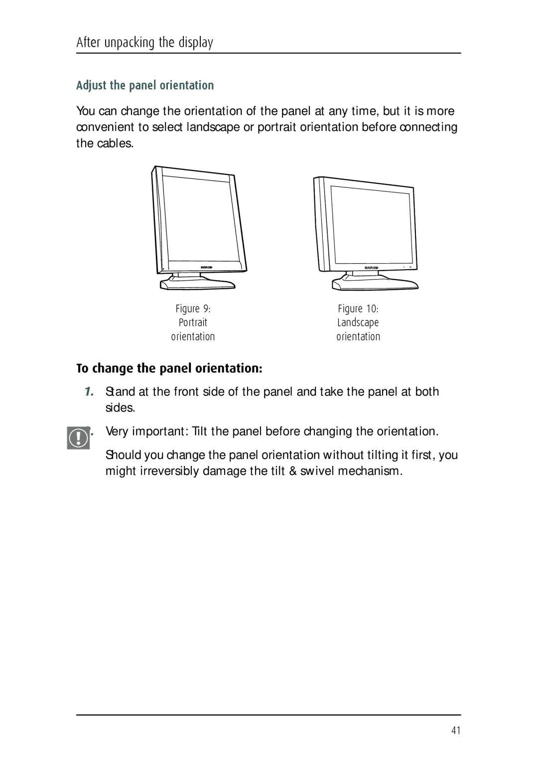 Barco MFGD 3621, MFGD 2621 user manual Adjust the panel orientation, To change the panel orientation 