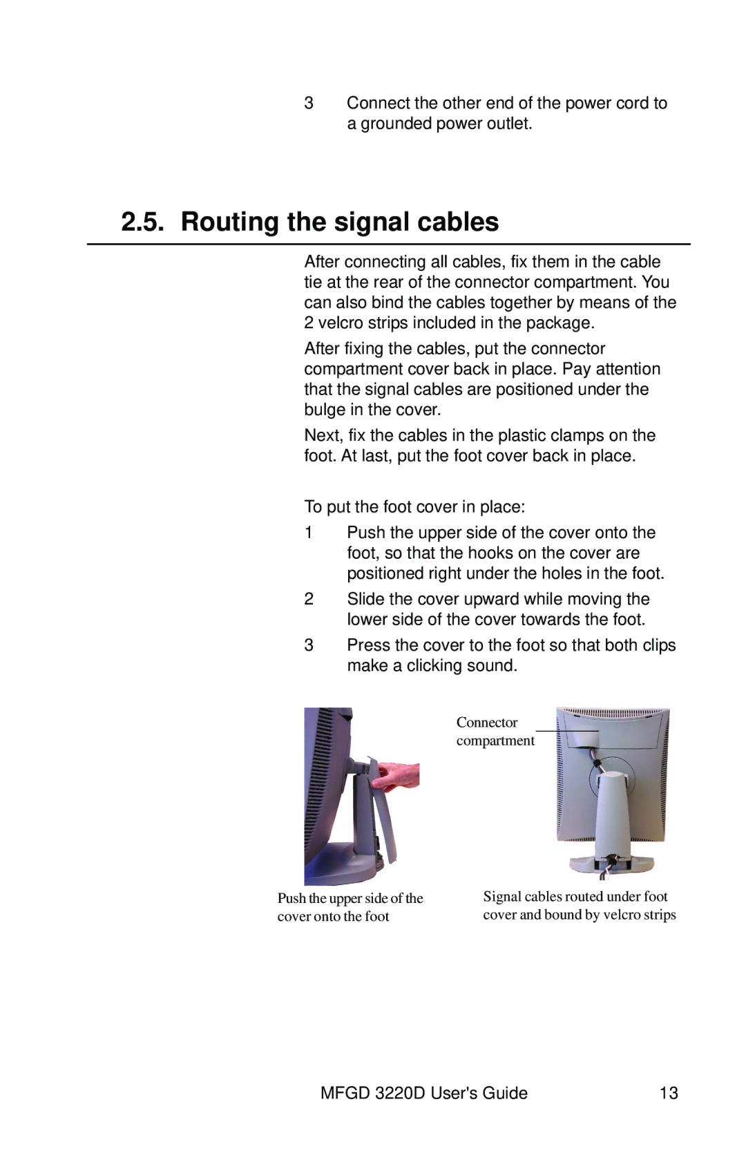 Barco MFGD 3220 D user manual Routing the signal cables 